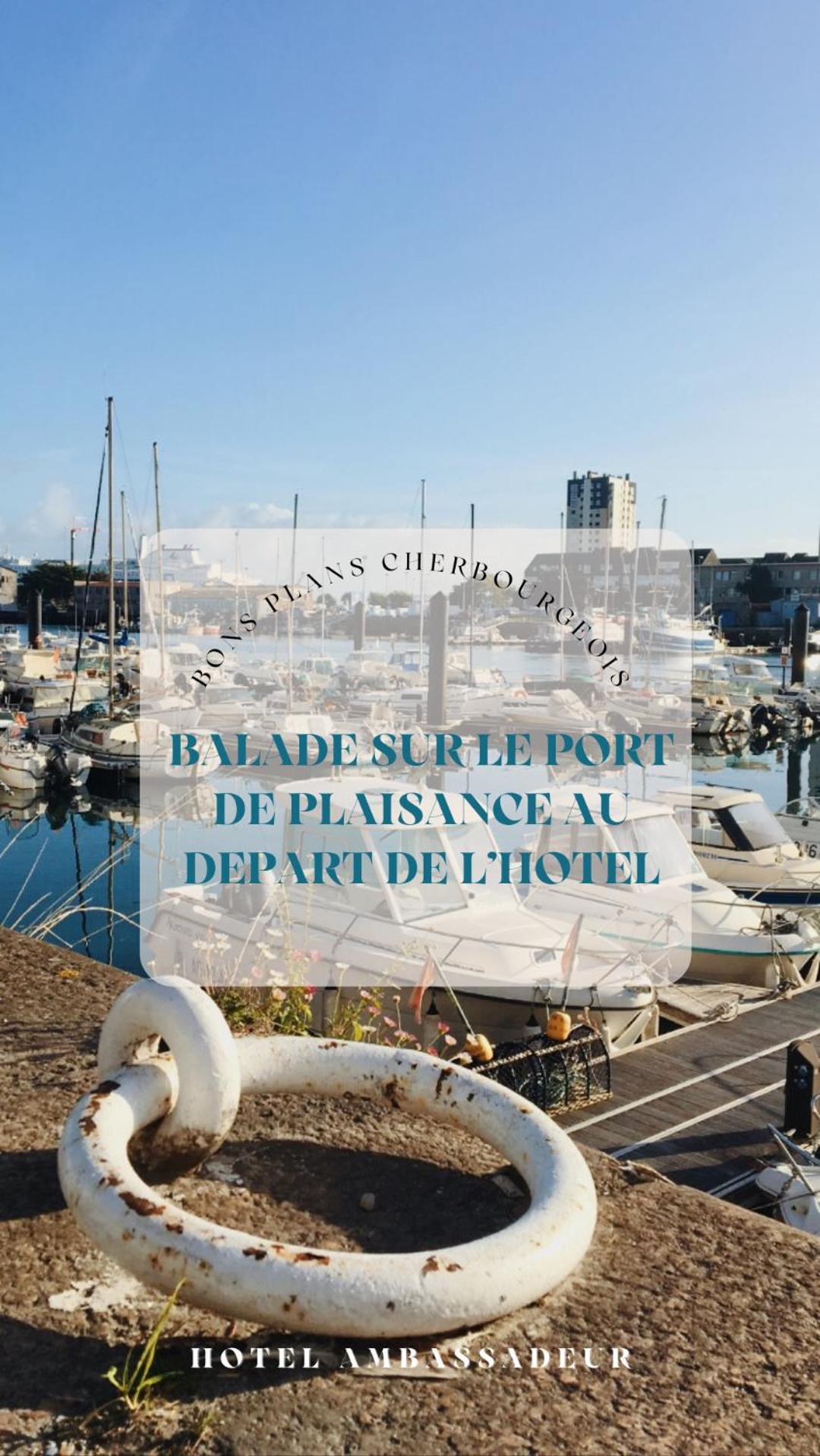Ambassadeur Hotel - Cherbourg Port De Plaisance Ngoại thất bức ảnh